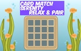 Card Match Serenity: Relax & Pair Memory Puzzle Game