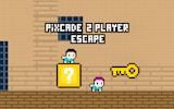 Pixcade 2 Player Escape Game Online